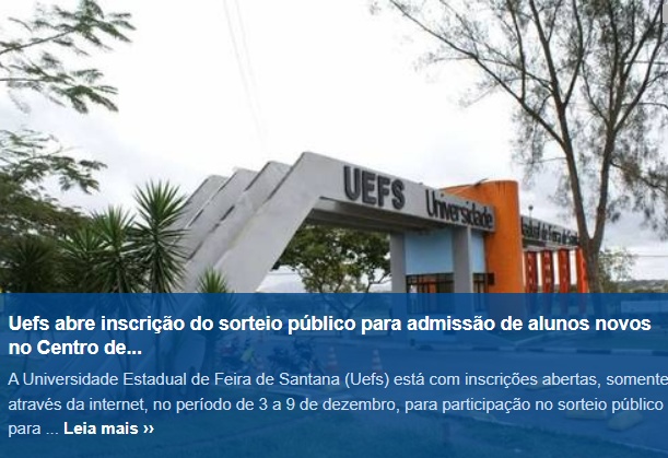 UEFS ABRE INSCRIÇÃO DO SORTEIO PÚBLICO PARA ADMISSÃO DE ALUNOS NOVOS NO CENTRO DE EDUCAÇÃO BÁSICA
